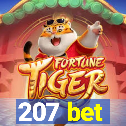 207 bet